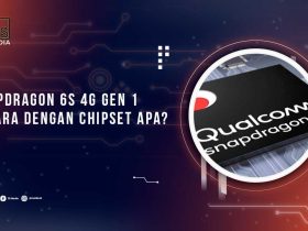 Snapdragon 6s 4G Gen 1 Setara Chipset Apa