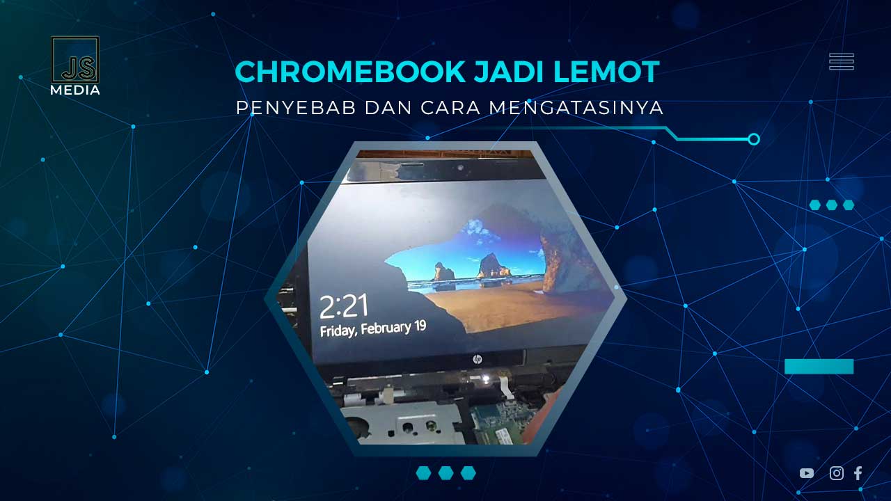 Solusi Chromebook Lemot