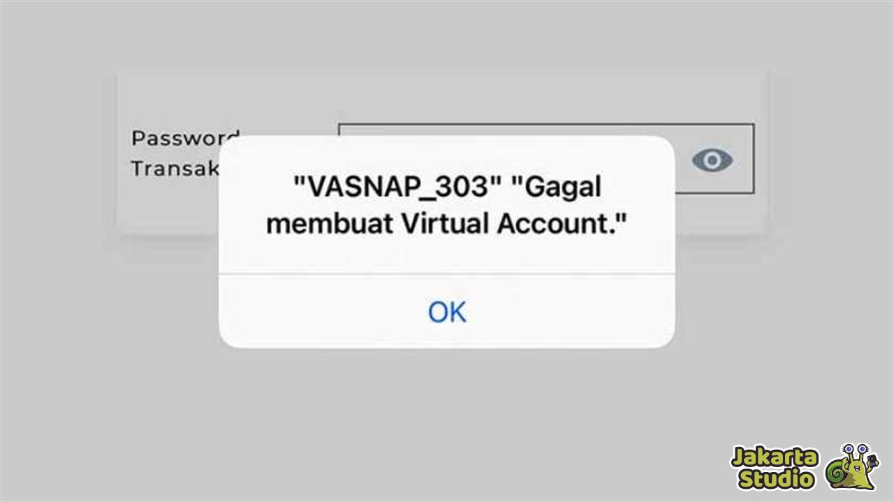 Solusi Error Vasnap BNI Mobile