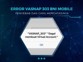 Solusi Error Vasnap BNI Mobile