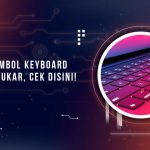 Solusi Tombol Keyboard Tertukar