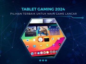 Tablet Gaming Terbaik 2024