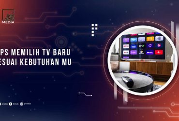 Tips Memilih TV Baru