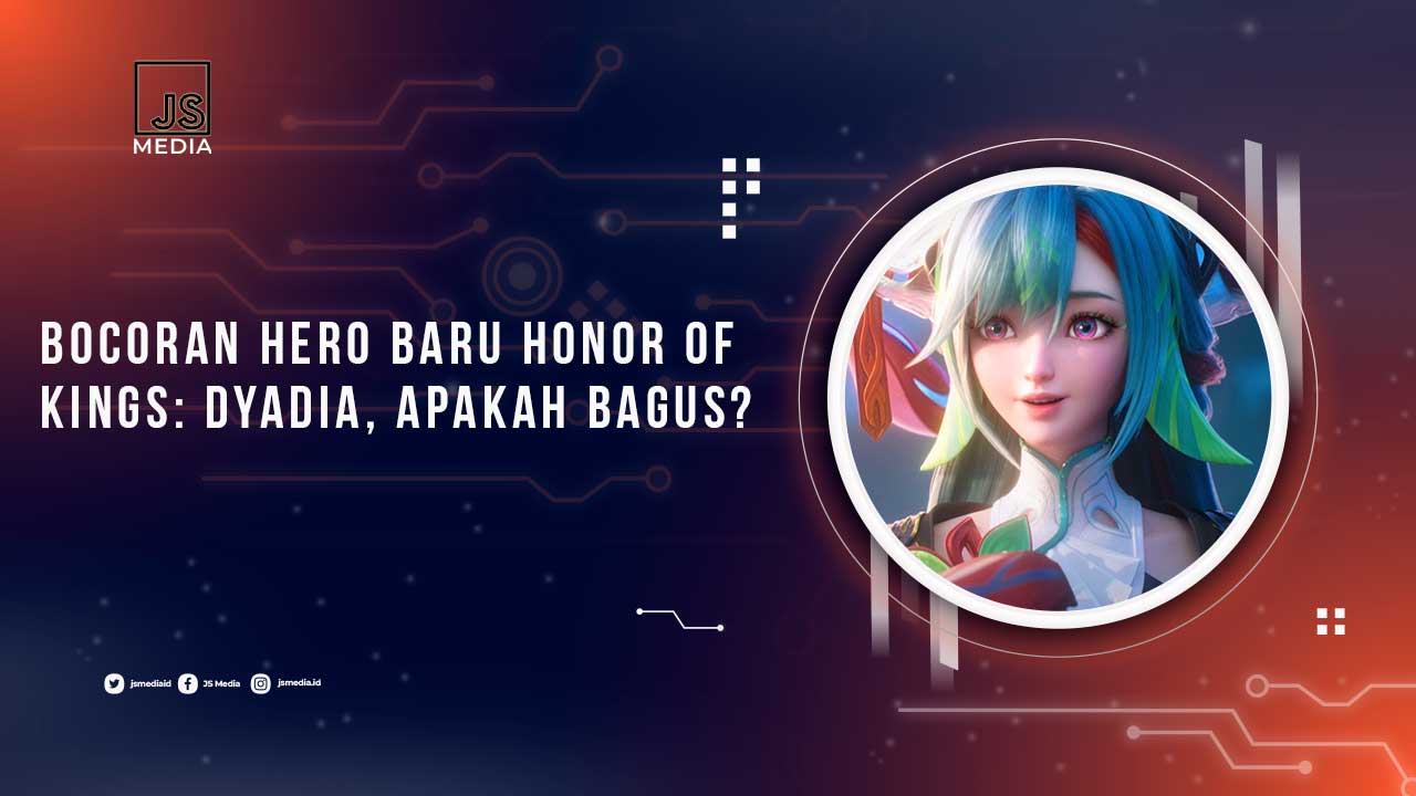 Bocoran Hero Dyadia HOK