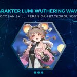 Bocoran Karakter Lumi Wuthering Waves