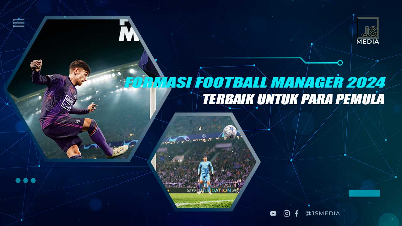 Formasi Terbaik Football Manager 2024