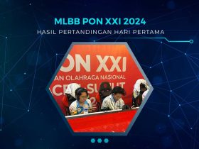 Hasil Hari Pertama MLBB PON XXI 2024