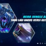 Hero Jungle Assassins Terbaik