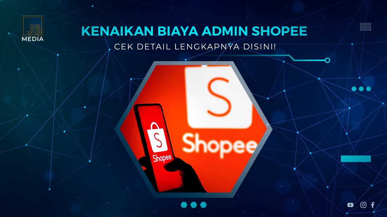 Kenaikan Biaya Admin Shopee