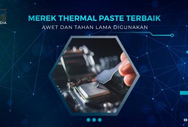 Merek Thermal Paste Terbaik