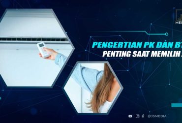 Pengertian PK dan BTU Pada AC