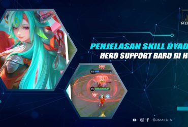 Penjelasan Skill Dyadia HOK