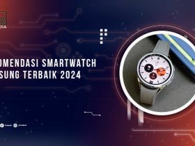 Smartwatch Samsung Terbaik 2024