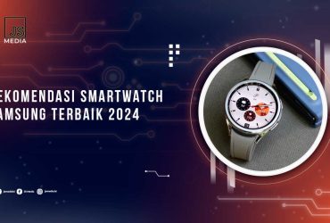 Smartwatch Samsung Terbaik 2024