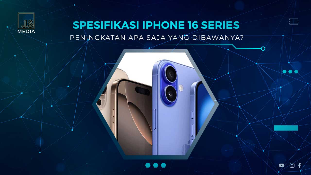 Spesifikasi iPhone 16 Series