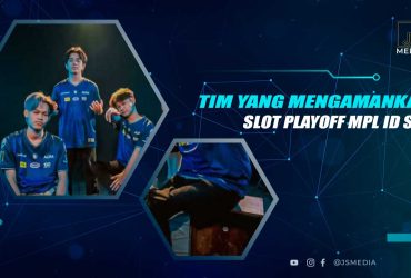 Tim Lolos Playoff MPL ID S14