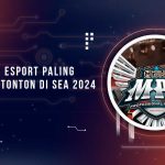 Turnamen Esport Terpopuler di SEA 2024