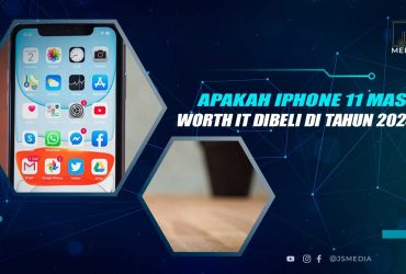 Apakah iPhone 11 Masih Worth It di Tahun 2024?