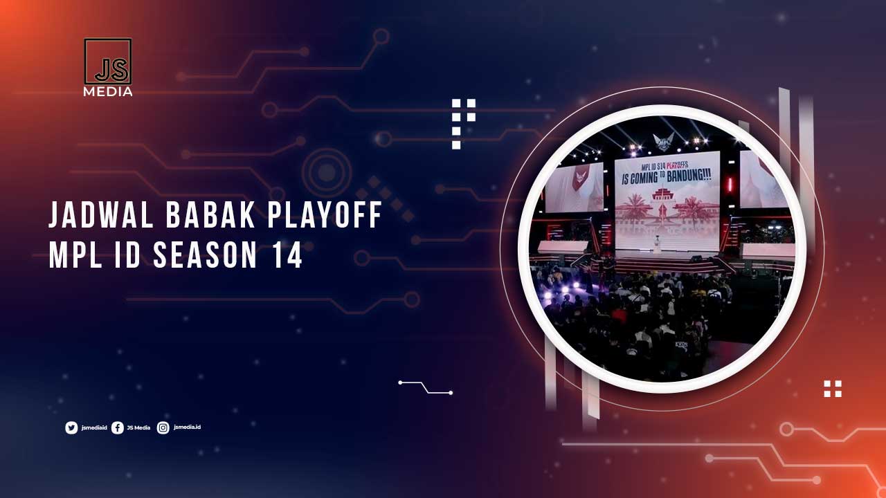 Babak Playoff MPL ID S14