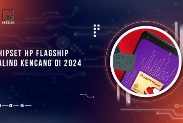 Chipset Flagship Terbaik