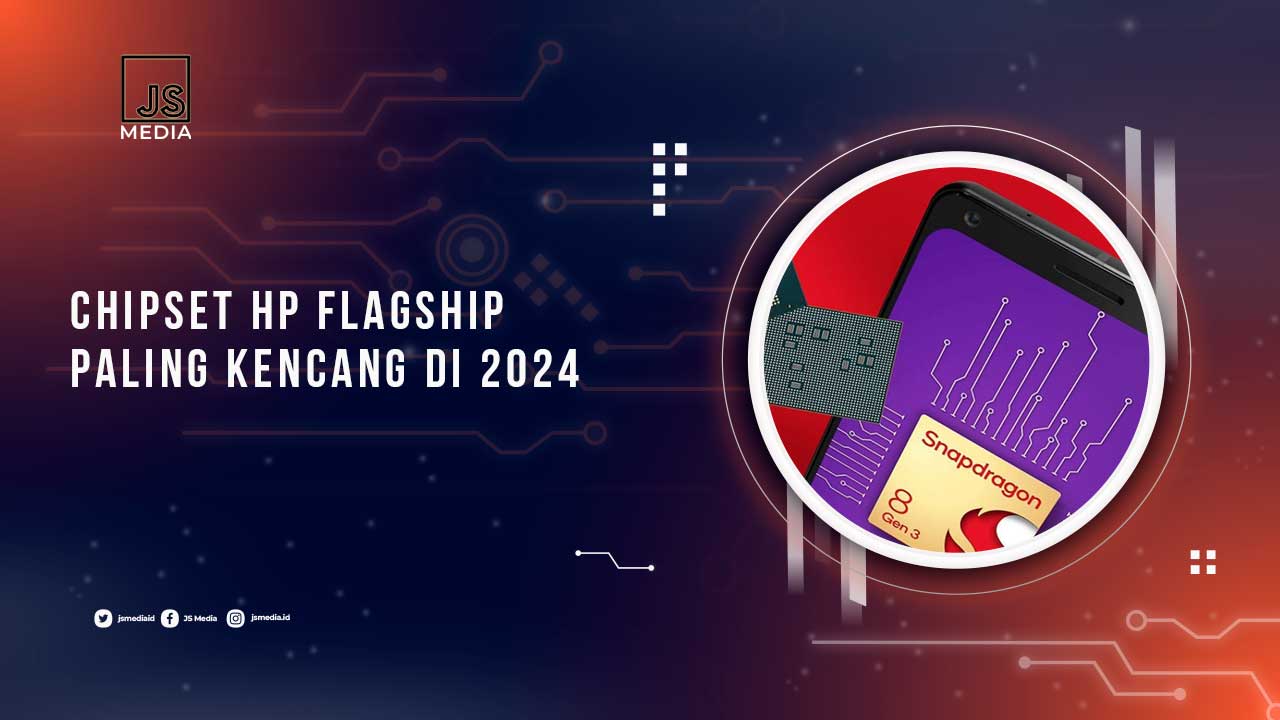 Chipset Flagship Terbaik