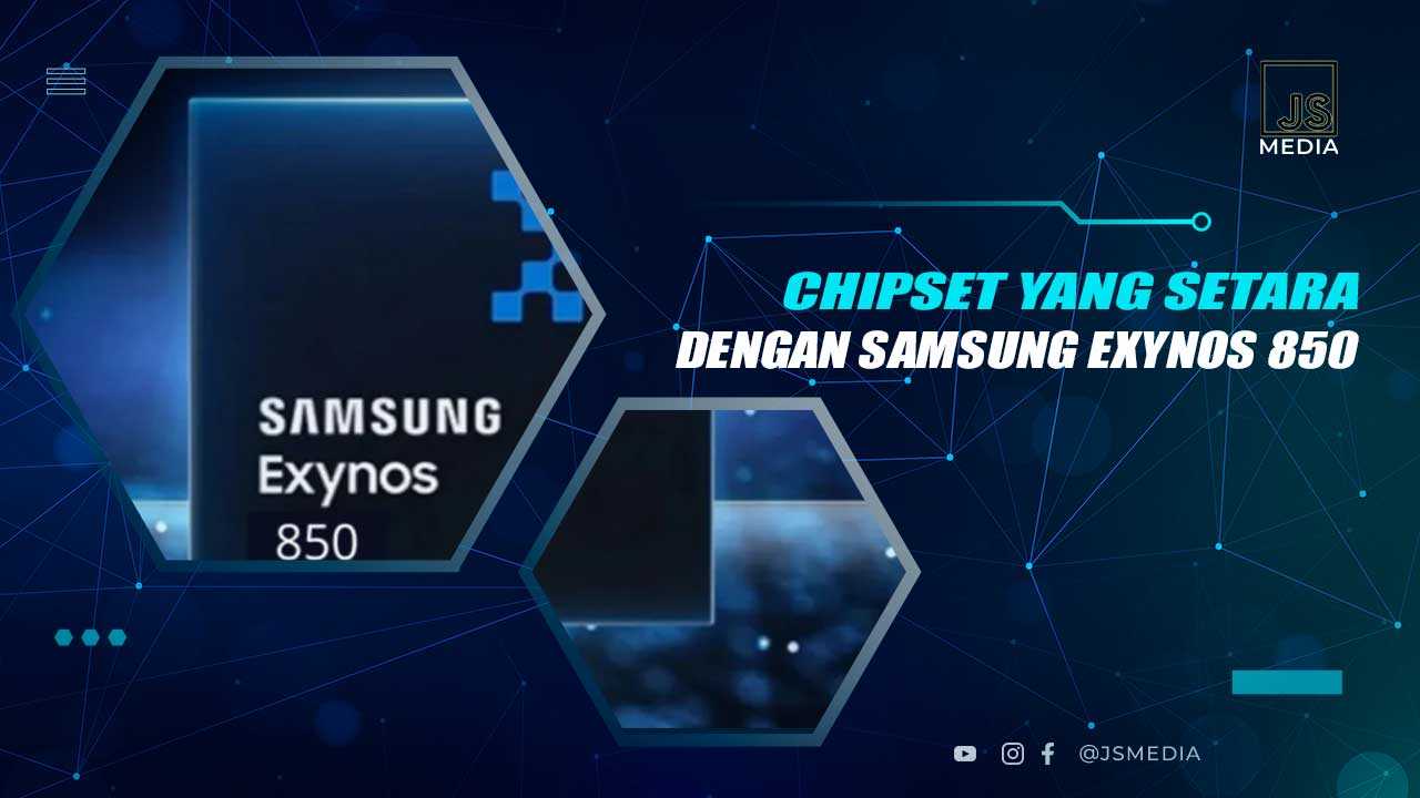 Chipset Setara Exynos 850