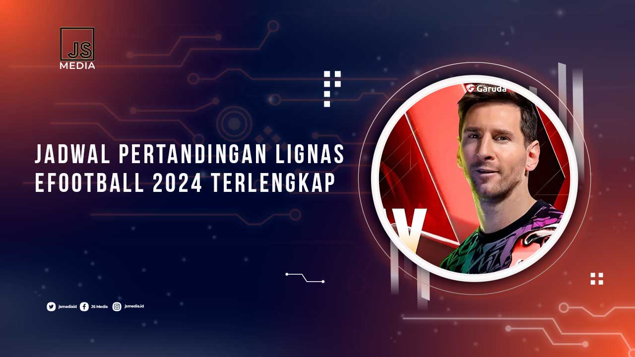 Jadwal eFootball Mobile Liga 1 Esports Nasional 2024