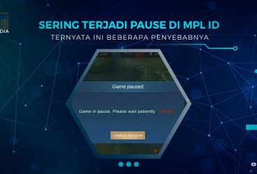 Penyebab Pause di MPL ID