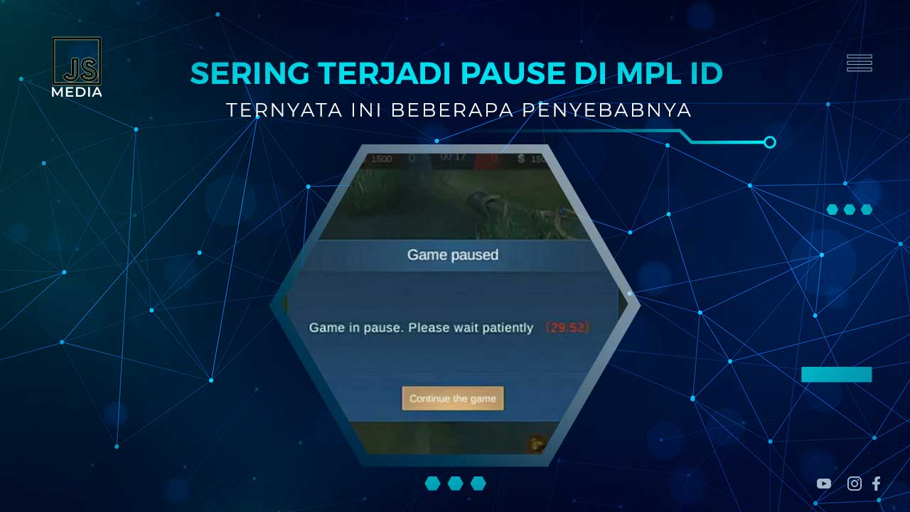 Penyebab Pause di MPL ID