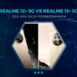 Perbandingan Realme 12+ 5G vs Realme 13+ 5G