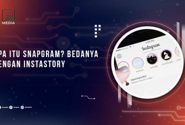 Perbedaan Snapgram dan Instastory