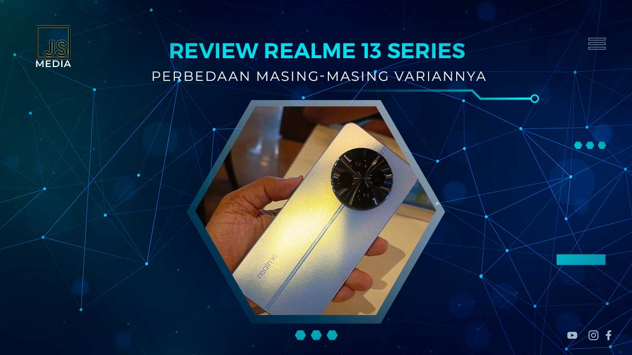 Perbedaan Varian Realme 13 Series