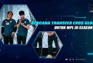 Rencana Transfer EVOS Glory