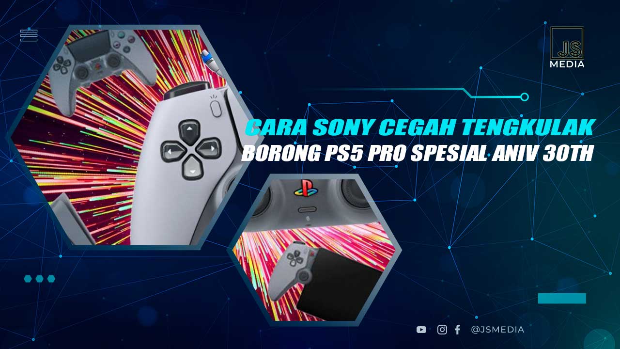 Sistem Anti Tengkulak PS5 Pro 30th Anniversary