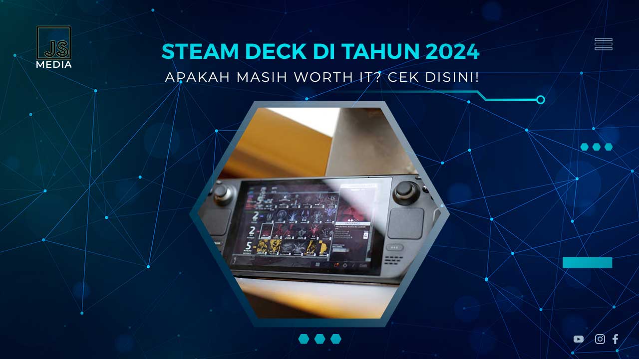 Steam Deck di Tahun 2024