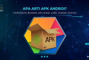 Arti APK Android