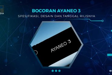 Bocoran Ayaneo 3