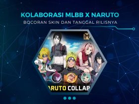 Bocoran Kolaborasi MLBB x Naruto