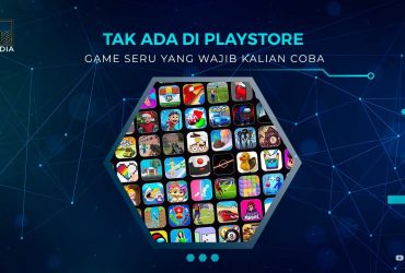 Game Tak Ada di Playstore