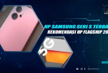 HP Samsung Seri S Terbaik