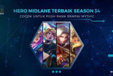 Hero Midlaner Terbaik MLBB S34