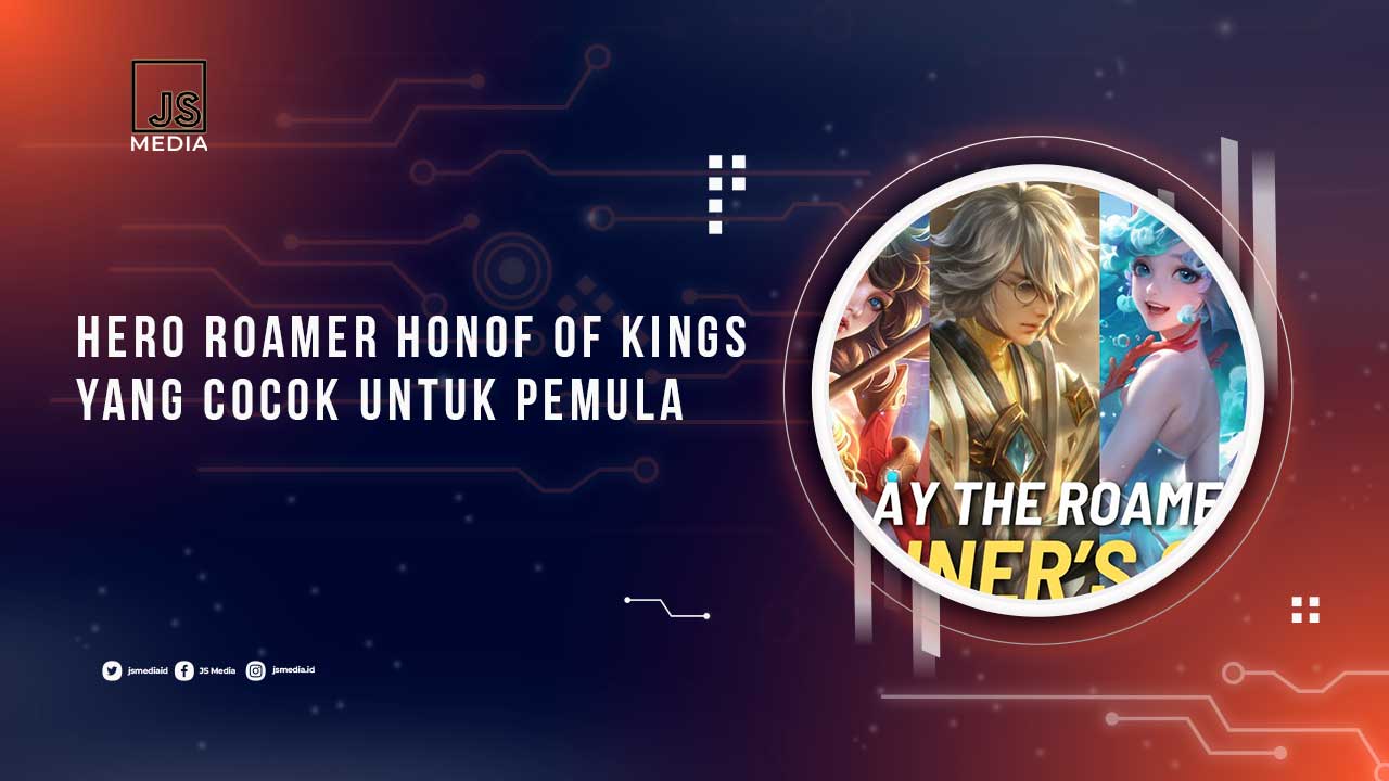 Hero Roamer HOK Pemula