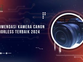 Kamera Canon Mirrorless Terbaik