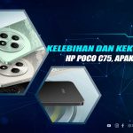 Kelebihan dan Kekurangan POCO C75