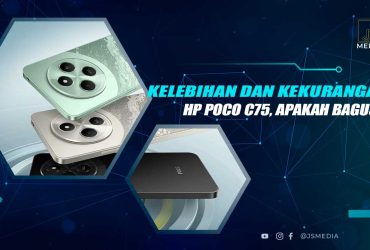 Kelebihan dan Kekurangan POCO C75