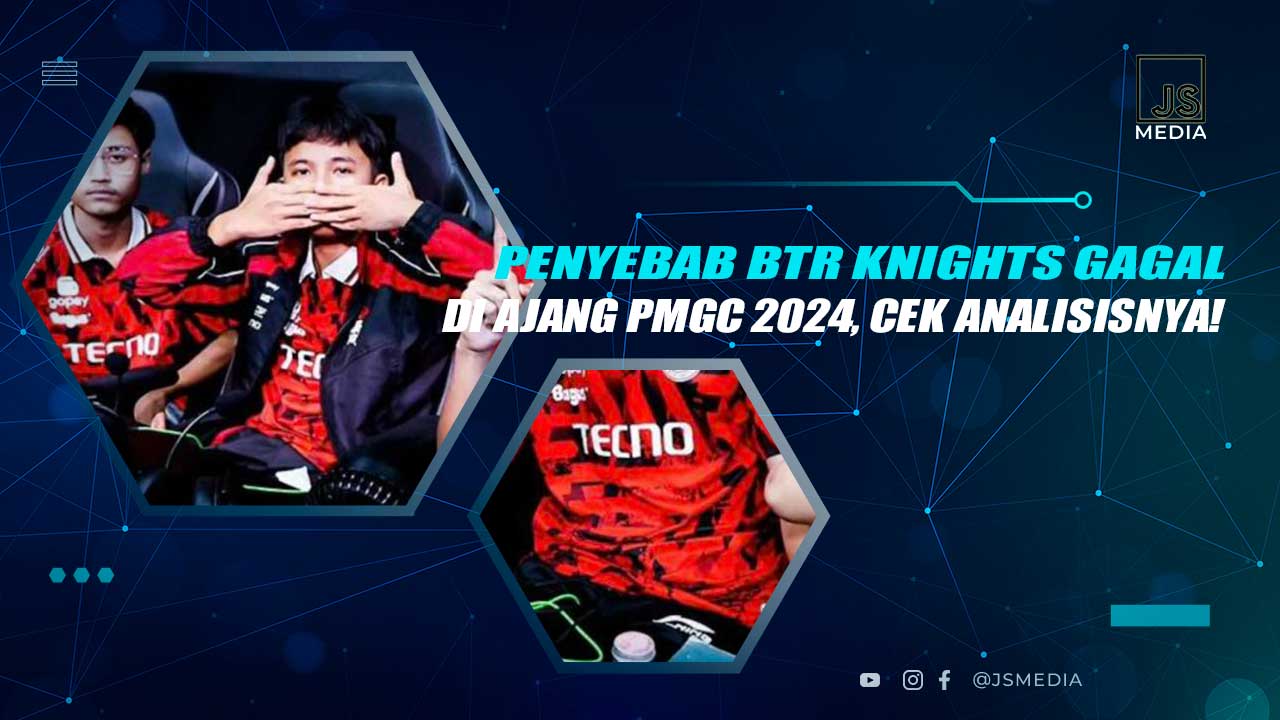 Penyebab Kegagalan BTR di PMGC 2024