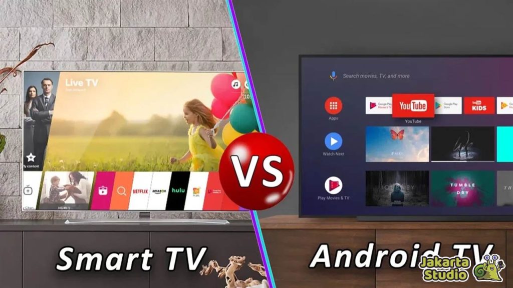 Perbedaan Smart TV dan Android TV