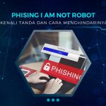 Phising I am Not Robot