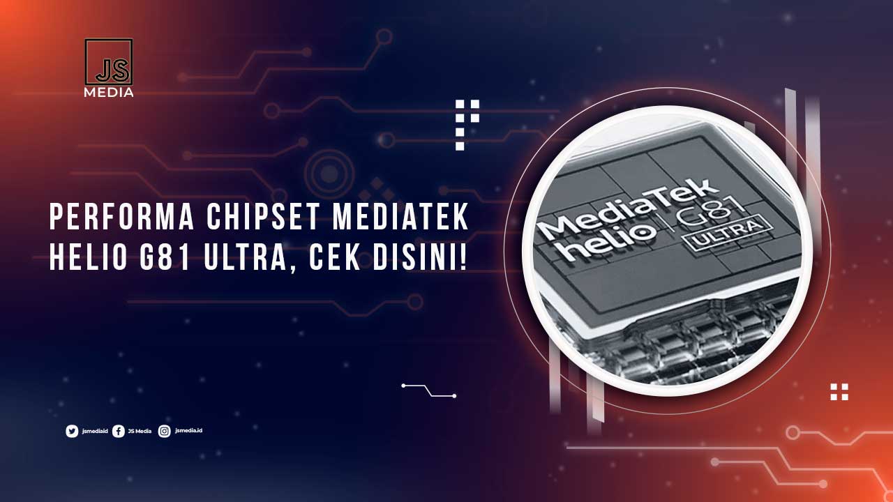 Review Chipset Helio G81-Ultra