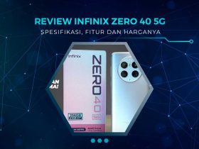 Review Infinix Zero 40 5G